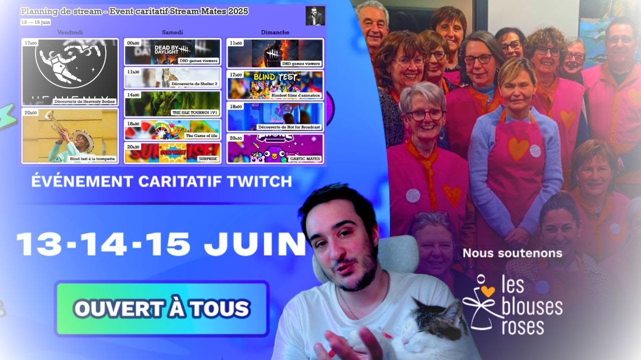 Pourquoi ai-je décidé de participer à l&rsquo;événement caritatif solidaire Twitch « StreamMates 2025 » en faveur de l&rsquo;association « Les Blouses Roses » ?